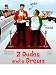 2 Dudes and a Dream