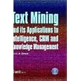 Text Mining And Its Applications To Intelligence, CRM and... by A. Zanasi