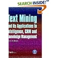 Text Mining And Its Applications To Intelligence, CRM and... by A. Zanasi