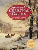 Best-Loved Christmas Carols: The Stories Behind Twenty-Five Yuletide Favorites [With 25 Classic Carols on CD] [BEST-LOVED XMAS CAROLS]