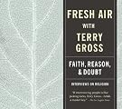 Fresh Air: Faith...