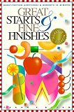 Great Starts & Fine Finishes (Healthy Selects)