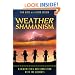 Weather Shamanism: Harmonizing Our Connection with the Elements
