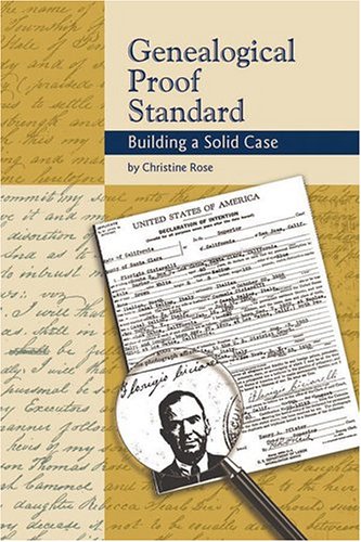 Genealogical Proof Standard: Building a Solid Case under Questions & Answers in The Books Store
