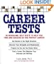 Career Tests: 25 Revealing Self-Tests to Help You Find and Succeed at the Perfect Career