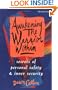 Awakening the Warrior Within: Secrets of Personal Safety and Inner Security