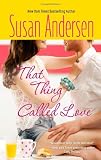 That Thing Called Love