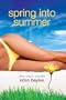 Spring into Summer