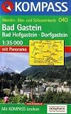 Bad Gastein 1 : 35 000. Mit Panorama: Mit Kompass Lexikon - 
