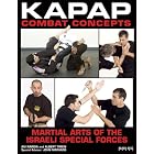 Kapap Combat Concepts: Martial Arts of the Israeli Special Forces by Avi Nardia and Albert Timen
