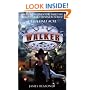 Walker Texas Ranger: Hell's Half (Walker, Texas Ranger, No 2)