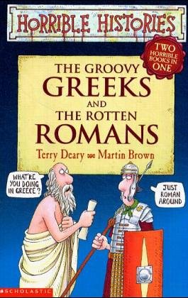 Image of: The Groovy Greeks: AND The Rotten Romans (Horrible Histories Collections)