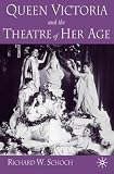 Review Palgrave Macmillan  / Queen Victoria and the Theatre of Her Age