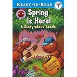 Spring Is Here: A Story About Seeds