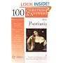 100 Q&A About Psoriasis (100 Questions & Answers)
