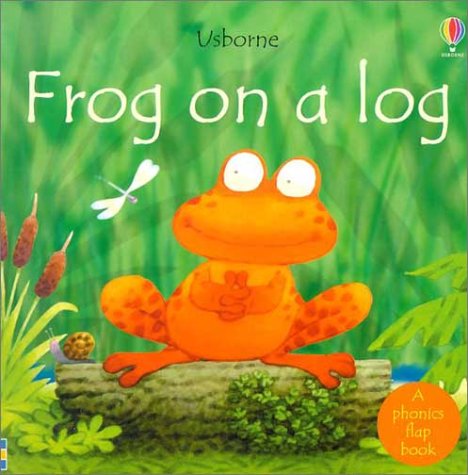 Childrens Toyshop  Toys : Frog on a Log (Phonics Board Books)