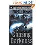 Chasing Darkness