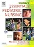 Wong's Essentials of Pediatric Nursing