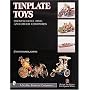 Tinplate Toys: From Schuco, Bing and Other Companies (A Schiffer Book for Collectors)