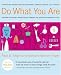Do What You Are width=
