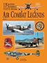 P-38 Lightning P-47 Thunderbolt and P-51/F-51 Mustang: Vol 2 (Air Combat Legends)