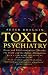 Books about the dangers of psychiatric drugs