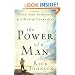 The Power of a Man: Using Your Influence as a Man of Character