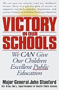 Victory in Our Schools: We Can Give Our Children Excellent Public Education