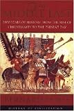 The Middle East: 2000 Years of History from the Rise of Christianity to the Present Day (History of Civilization)