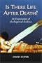 Is There Life After Death? An Examination of the Empirical Evidence