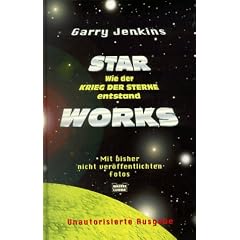 Star Works. Wie der Krieg der Sterne entstand.