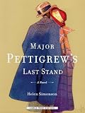 Major Pettigrew s Last Stand (Thorndike Press Large Print Reviewers Choice) [Paperback]