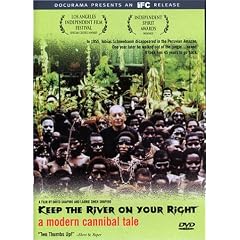 Keep the River on Your Right - A Modern Cannibal Tale by 