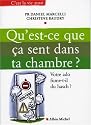 Qu'est-ce que ça sent dans ta chambre ? : Votre ado fume-t-il du hasch ?
