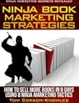 Ninja Book Marketing Strategies: How...