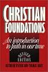 Christian Foundations: An Introduction to Faith in Our Time