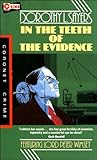 In the teeth of the evidence