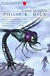 A Maze of Death (S.F. MASTERWORKS)