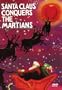 Santa Claus Conquers the Martians