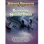 Surfing Hollow Days