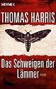 Das Schweigen der Lämmer: Roman