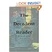The Decadent Reader: Fiction, Fantasy, and Perversion from Fin-de-Si�cle France
