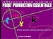 Print Production Essentials (2nd Edition)