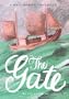 The Gate: The Life of the Bab
