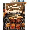 The Grilling Encyclopedia: An A-to-Z Compendium of How to Grill Almost Anything by A. Cort Sinnes