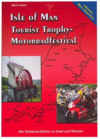 City Travel Guides Discounted  Bücher : Isle of Man, Tourist Trophy-Motorradfestival
