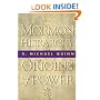 The Mormon Hierarchy: Origins of Power