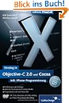 Einstieg in Objective-C 2.0 und Cocoa...