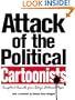 Attack of the Political Cartoonists
