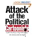 Attack of the Political Cartoonists